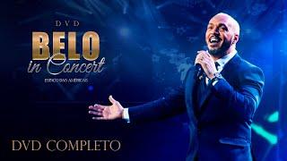 Belo in Concert - Gravado em São Paulo | DVD Completo