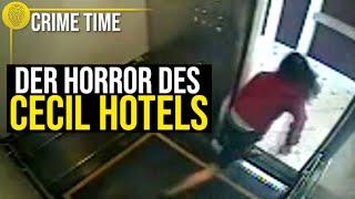 Ist das Cecil Hotel VERFLUCHT? Richard Ramírez, Elisa Lam, Elizabeth Short | Crime Time Doku