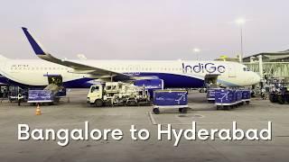 Bangalore T1 to Hyderabad FLIGHT journey | Indigo Trip Report