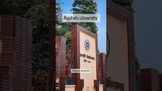 Rajshahi University ️‍ #rajshahi_university_ru