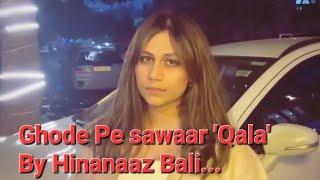 Jaane Balma Ghode pe kyun Sawaar hai - Hinanaaz Bali #HinanaazBali #new #song