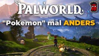 "Pokemon" mal anders - PALWORLD: Neues Survival Crafting Game Early Access Gameplay Review [Deutsch]