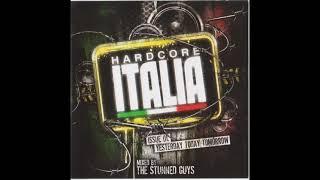 Hardcore Italia - Mixed By The Stunned Guys-2CD-2010 - FULL ALBUM HQ