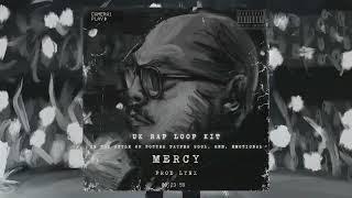 [FREE] (10+) UK Rap Loop Kit 2024 - "MERCY" (Potter Payper, Fredo, Rimzee, Dave)