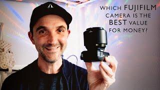 Which Fujifilm camera is the BEST value for money?