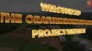 ORAIYAN RAINBOW CITY PROJECT LAUNCH | VILLA PLOTS IN MYSORE ROAD | ORAIYAN GROUPS