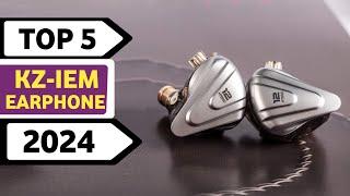 Top 5 Best KZ IEM Earphones 2024 | Affordable IEM For Gaming