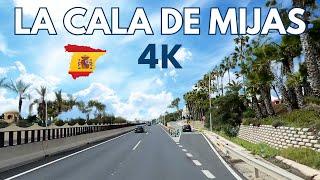 La Cala de Mijas | Calanova | La Cala Golf  | El Chaparral | Drive-Through | 4K