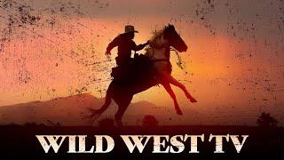 Wild West TV | NOW STREAMING from Shout! TV