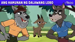 Ang Hamunan ng Dalawang Lobo  | Engkanto Tales | Mga Kwentong Pambata Tagalog