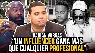 URGENTE: DARIAN VARGAS DICE INFLUENCERS SIN EDUCACION DE RD GANAN MÁS QUE PROFESIONAL