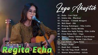 KUMPULAN LAGU REGITA ECHA TERBAIK SEPANJANG MASA -REGITA ECHA  FULL ALBUM TERPOPULER