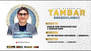 LIVE STREAM TAMBAR BERSHOLAWAT BERSAMA ZAYID ZULFIKAR ASSYAIBANI ( SIDOARJO ) & HADRAH NUR SYAFAAT