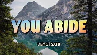 You Abide | DEMO | SATB | Song Offering