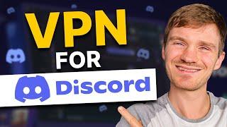 How to Use a VPN With Discord + Get Unbanned from a Discord Server