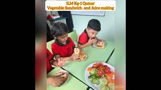 Life Skills- Kg-1 Qamar students making sandwich and juice