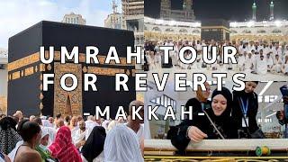 Umrah Tour for Revert Muslims 2022 - Makkah al-Mukarramah