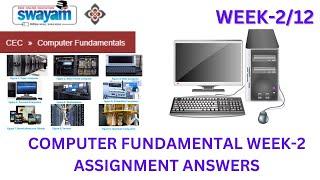 NPTEL- Computer Fundamentals Week-2 Test-Assignment-2 ( SWAYAM ) July-Oct 2024