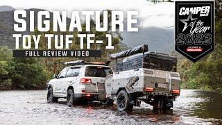 Signature TOYTUF TF-1 | Camper Trailer of the Year 2023 Review