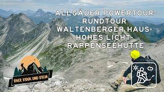 Allgäuer Powertour: Rundtour Waltenberger Haus - Hohes Licht - Rappenseehütte