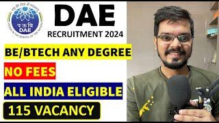 DAE-ECIL Recruitment 2024 | Project Engineer & Technical Officer | 115 Vacancy | NO FEES | Jobs 2024