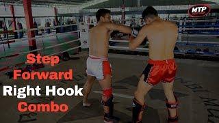 Advanced Muay Thai Combination - Step Forward Right Hook Elbow Combo