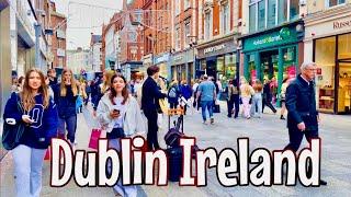 Dublin City Centre 4k Walk 2024| Dublin Ireland: Grafton street, South William street walking tour