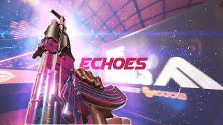 The Finals Montage | Echoes - (4K)