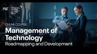 Management of Technology: Roadmapping & Development (Course Overview)