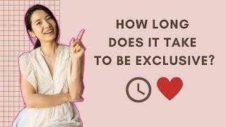 How Long Does It Take to Be Exclusive? Online Dating Tips 2020