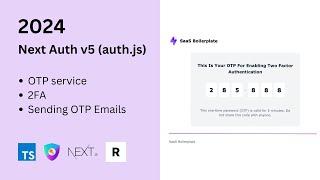 Build OTP Service and Add 2FA with NextAuth v5 in Next.js (with Email OTP)