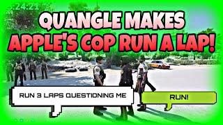 Quangle Makes Apple Cop Run A Lap | NoPixel GTA RP | NoPixel Clips