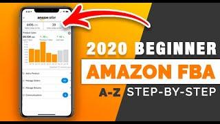 How to Sell on Amazon FBA for Beginners COMPLETE Step-By-Step Tutorial (5-Phase Breakdown 2020)