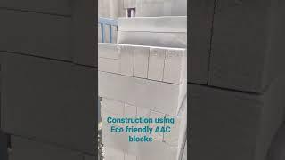 Eco friendly aac block for construction