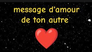 message d'amour très touchant de ton autre ️️️