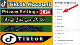 tiktok account privacy settings 2024