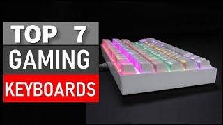 Top 7 Best Gaming Keyboards for 2024 (Top 7 Picks)