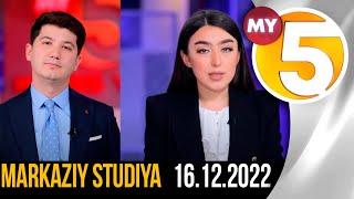 "Markaziy studiya" ko'rsatuvi 16.12.2022