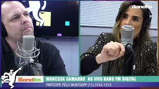 Wanessa Camargo comenta sobre processo de separação - Estação Band FM