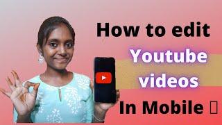 How to edit youtube videos in tamil|Best editing app for youtube| inshot app tutorial| @papershade