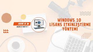 Windows 10 Etkinleştirme Yöntemi | Lisans Anahtarı Nasıl Girilir?  #windows #key #lisans