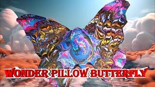 #467 Gorgeous Wonder Pillow Butterfly, With bubbles @hippydippypainterman