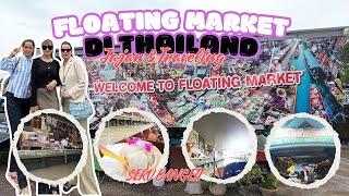 FLOATING MARKET DI THAILAND! JAJAN DAN TRAVELING SERU BANGETT