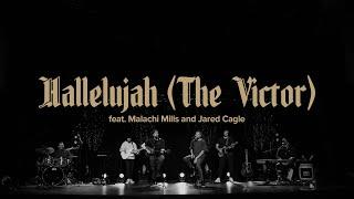 soulsound | Hallelujah (The Victor) | feat. Malachi Mills & Jared Cagle