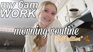MY 6AM WORK MORNING ROUTINE: FALL EDITION