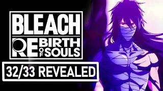 32/33 CHARACTERS REVEALED!? | BLEACH Rebirth of Souls Gameplay Breakdown