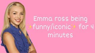 Emma Ross Being Funny/Iconic For 4 Minutes