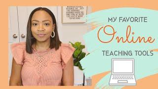 My Favorite Online Teaching Tools