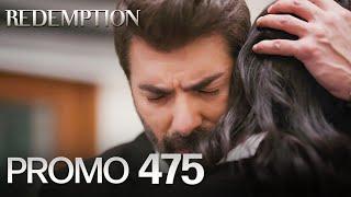 Esaret 475. Bölüm Fragmanı | Redemption Episode 475 Promo