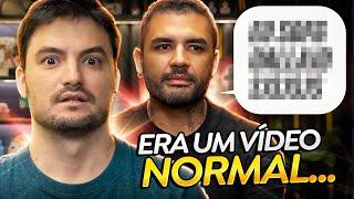 Era um vídeo normal. O Bruno mudou tudo...